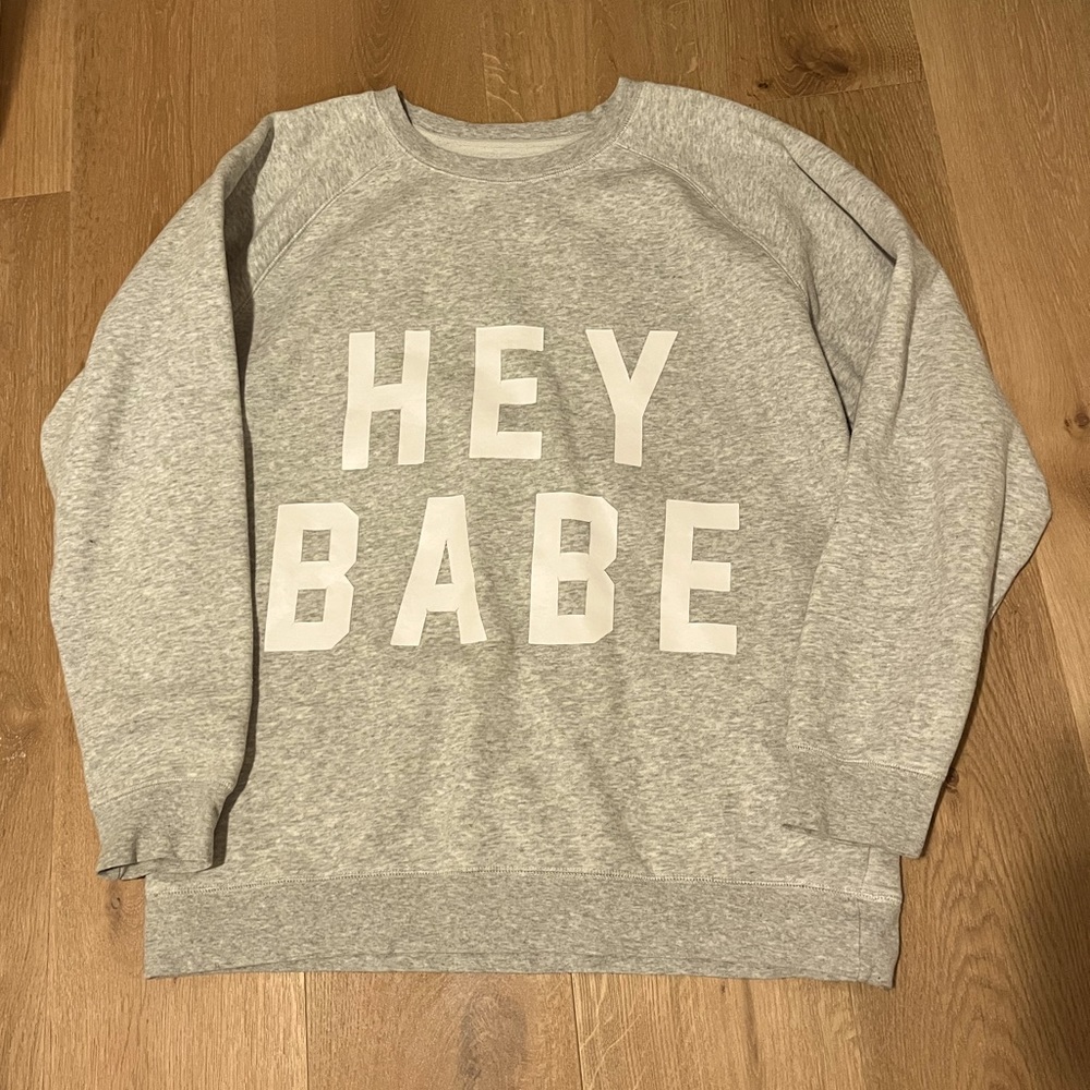 Hey Babe oversized sweatshirt XS
